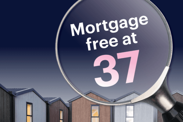 Mortgage-free at 37