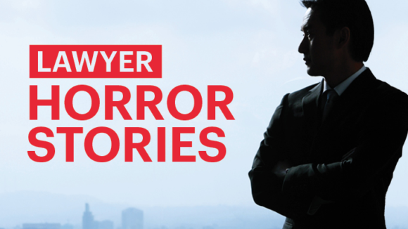 Lawyer horror story